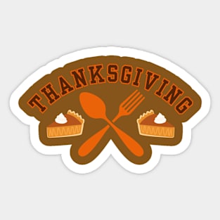 THANKSGIVING - A Fan Favorite, Sport Some Turkey Day Gear Sticker